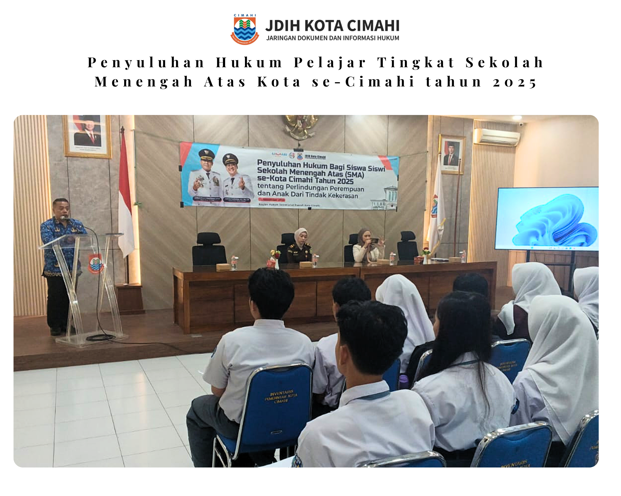 Penyuluhan Hukum Pelajar Tingkat Sekolah Menengah Atas Kota se-Cimahi tahun 2025